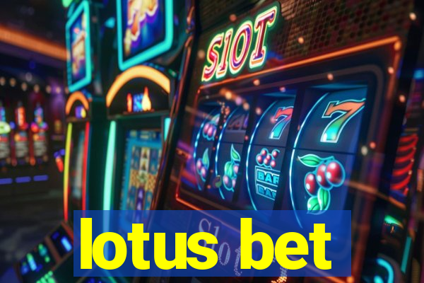 lotus bet